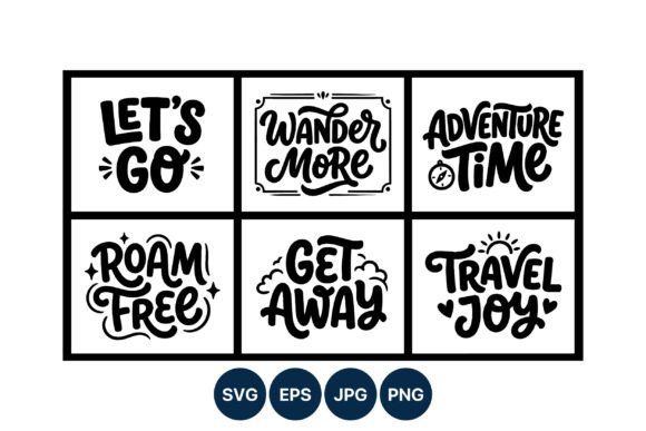 Travel Sayings Calligraphic Vector Art